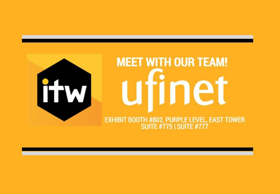 UFINET @ ITW 2017