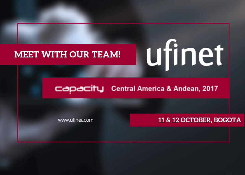 A UFINET presente na Capacity Central America & Andean 2017