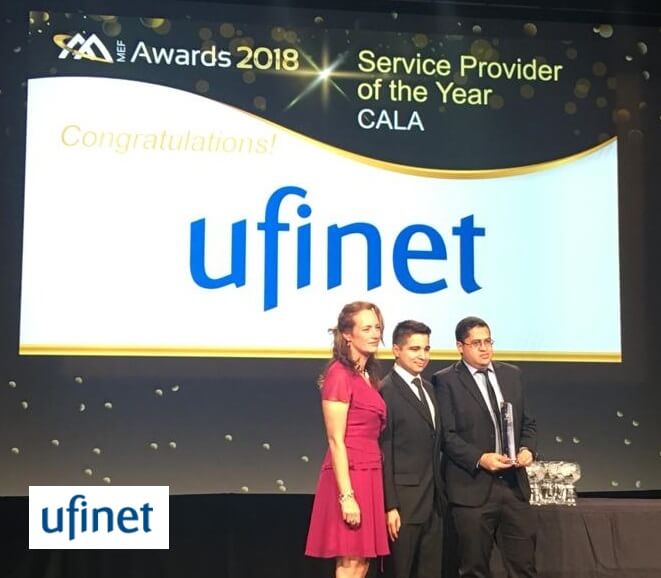 UFINET receives the MEF Award “Best Service Provider of the Year-CALA”.